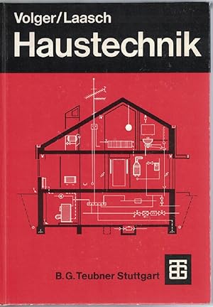 Immagine del venditore per Haustechnik. Grundlagen, Planung, Ausfhrung. Volger ; Laasch. Bearb. von Erhard Laasch venduto da Kirjat Literatur- & Dienstleistungsgesellschaft mbH