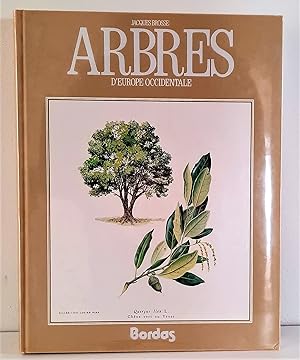 Atlas des arbres de France et d'Europe occidentale