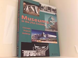 Bild des Verkufers fr Museums in the 21st Century: Concepts, Projects, Buildings, 2nd Revised and Expanded Edition zum Verkauf von Book Broker