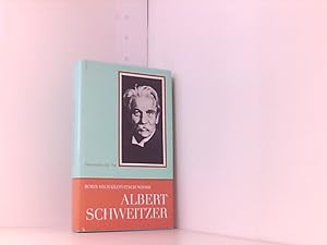 Bild des Verkufers fr Albert Schweitzer, Humanisten der Tat zum Verkauf von Book Broker