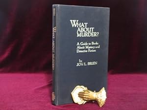 What About Murder? (Inscribed)