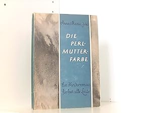 Seller image for Die Perlmutterfarbe for sale by Book Broker