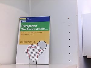 Seller image for Osteoporose, Wenn Knochen schwinden . . . for sale by Book Broker