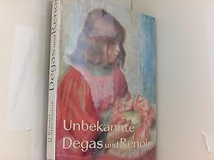 Image du vendeur pour Unbekannte Degas und Renoir mis en vente par Book Broker