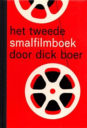 Bild des Verkufers fr Het tweede smalfilmboek: dat u enthousiast maakt voor de amateurfilm. zum Verkauf von Buch von den Driesch