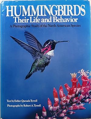 Imagen del vendedor de Hummingbirds: Their Life and Behavior - A Photographic Study of the North American Species a la venta por Newbury Books