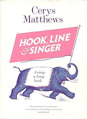 Hook, Line & Singer: A sing-a-long book