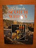 Seller image for Le Livre Du Scotch Whisky for sale by RECYCLIVRE