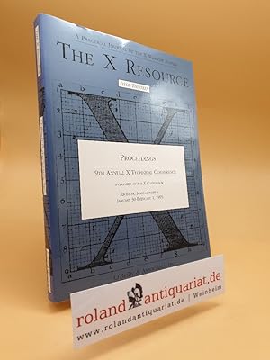 Image du vendeur pour The X Resource. Issue thirteen. Proceedings. 9th annual x technical conference. mis en vente par Roland Antiquariat UG haftungsbeschrnkt