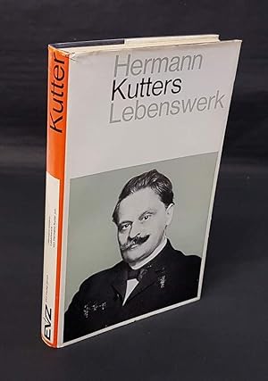 Seller image for Hermann Kutters Lebenswerk. for sale by Antiquariat Dennis R. Plummer