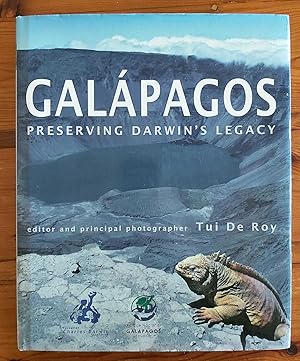 Bild des Verkufers fr GALAPAGOS Preserving Darwin's Legacy zum Verkauf von M. & A. Simper Bookbinders & Booksellers