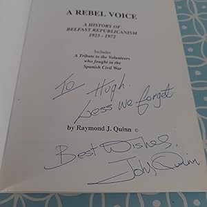 Image du vendeur pour signed copy - A Rebel Voice: A History of Belfast Republicanism, 1925-1972 mis en vente par Oxfam Bookshop Dublin