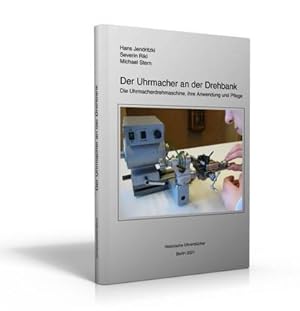 Image du vendeur pour Der Uhrmacher an der Drehbank mis en vente par Rheinberg-Buch Andreas Meier eK