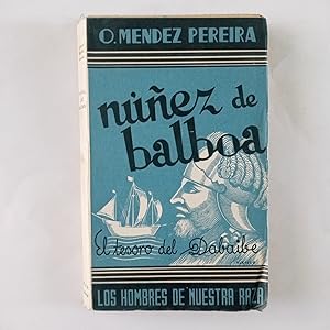 Imagen del vendedor de NEZ DE BALBOA. EL TESORO DEL DABAIBE a la venta por LIBRERIA CLIO