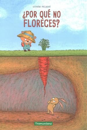 Imagen del vendedor de Por qu no floreces?/ Why Won't You Flower? -Language: spanish a la venta por GreatBookPrices