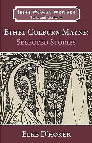 Bild des Verkufers fr Ethel Colburn Mayne: Selected Stories zum Verkauf von moluna