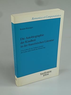 Bild des Verkufers fr Die Autobiographie der Kindheit in der franzsischen Literatur. zum Verkauf von Antiquariat Dorner