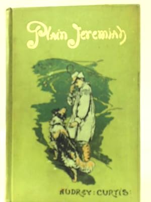 Seller image for Plain Jeremiah, or the Awkward Squad for sale by World of Rare Books
