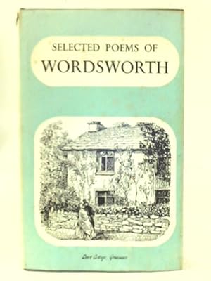 Bild des Verkufers fr Selected Poems of William Wordsworth zum Verkauf von World of Rare Books