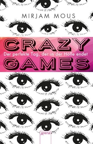 Crazy Games: Der perfekte Tag, der in der Hölle endet