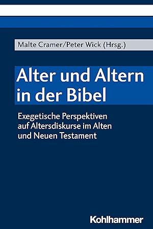 Image du vendeur pour Alter und Altern in der Bibel mis en vente par moluna