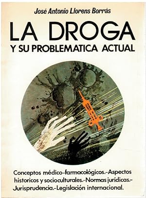Seller image for La droga y su problemtica actual for sale by Librera Dilogo