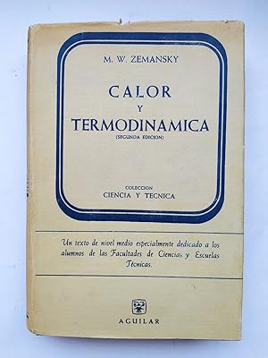 Seller image for CALOR Y TERMODINAMICA. CIENCIA Y TCNICA AGUILAR. for sale by TraperaDeKlaus