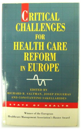 Imagen del vendedor de Critical Challenges for Health Care Reform in Europe a la venta por PsychoBabel & Skoob Books