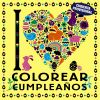 Imagen del vendedor de I LOVE colorear cumpleaos a la venta por Agapea Libros