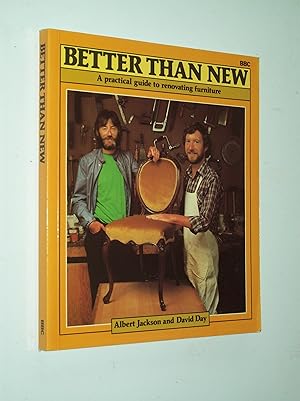 Seller image for Better Than New: A practical guide to renovating furniture for sale by Rodney Rogers