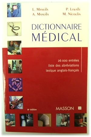 Image du vendeur pour DICTIONNAIRE MEDICAL mis en vente par PsychoBabel & Skoob Books