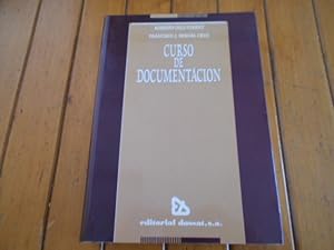 Seller image for Curso de documentacin. Prlogo de Jos Lpez Yepes. for sale by Librera Camino Bulnes