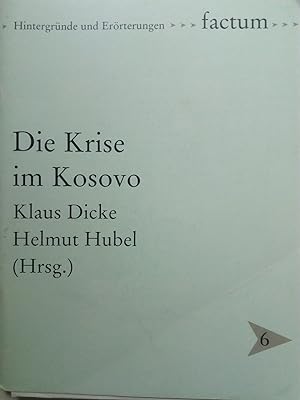 Seller image for Die Krise im Kosovo (factum) for sale by Versandantiquariat Jena