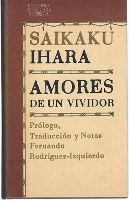 Imagen del vendedor de Amores de un vividor-SAIKAKU IHARA- Alfaguara a la venta por Libreria Sanchez