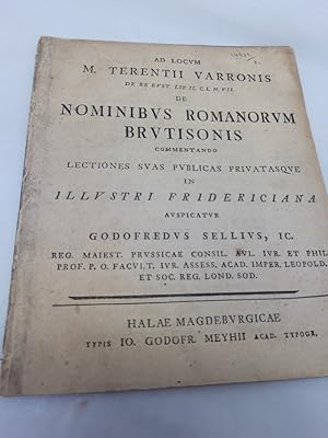 Ad locum M. Terentii Varronis de re. rust. lib. II. C.I. N. VII. de nominibus Romanorum Brutisoni...