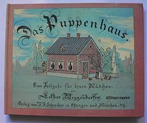 Imagen del vendedor de Das Puppenhaus. Eine Festgabe fr brave Mdchen a la venta por Antiquariat UPP