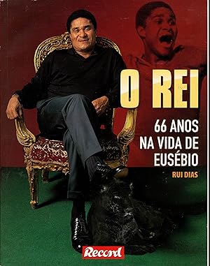 O REI: 66 Anos na vida de Eusébio