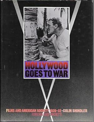 Seller image for Hollywood goes to war: Films and American society, 1939-1952 (Cinema and society) for sale by Bookfeathers, LLC