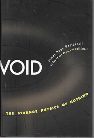 Bild des Verkufers fr Void: The Strange Physics of Nothing (Foundational Questions in Science) zum Verkauf von Bookfeathers, LLC