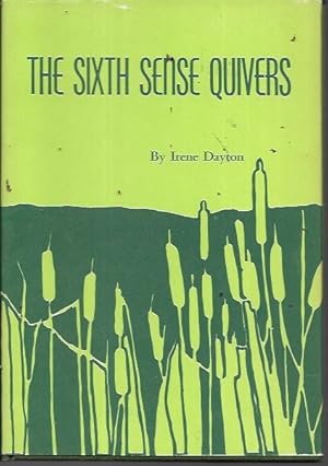 Seller image for The Sixth Sense Quivers (signed) for sale by Bookfeathers, LLC