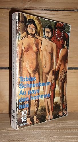 Seller image for AU PAYS DES HOMMES NUS for sale by Planet's books