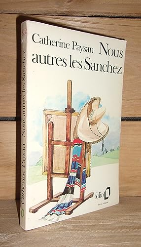 Seller image for NOUS AUTRES, LES SANCHEZ for sale by Planet's books