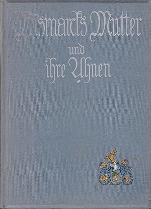 Bismarcks Mutter und ihre Ahnen