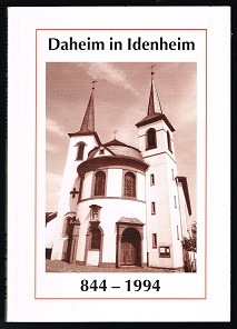 Daheim in Idenheim: 844-1994. -