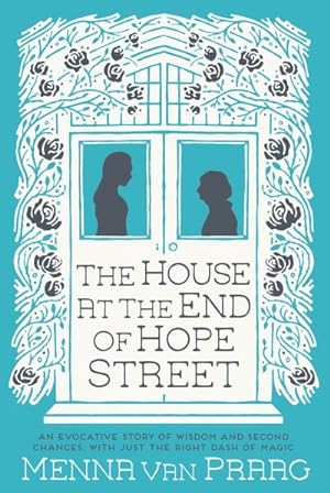 Imagen del vendedor de The House At the End of Hope Street a la venta por Yare Books