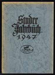 Bild des Verkufers fr 1947: Aus dem "Stader Archiv" 1943/47. - zum Verkauf von Libresso Antiquariat, Jens Hagedorn