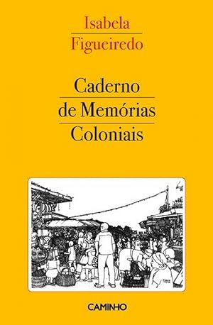 Seller image for Caderno de memorias coloniais for sale by Imosver