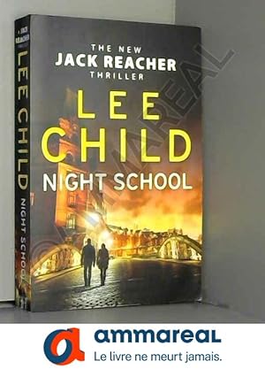 Seller image for Night School: (Jack Reacher 21) for sale by Ammareal