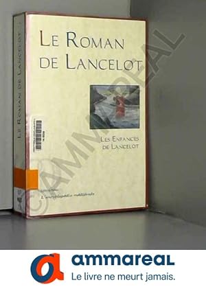 Seller image for Les enfances de Lancelot for sale by Ammareal