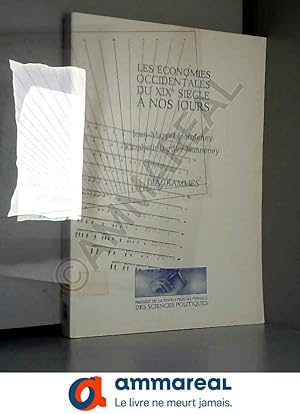 Seller image for Les conomies occidentales du XIXe sicle  nos jours : Tome 1, diagrammes for sale by Ammareal